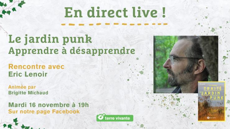 Live Facebook "Le jardin punk, apprendre à désapprendre"