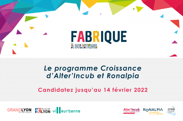 Fabrique à Solutions, le programme Croissance d'Alter'Incub & Ronalpia 