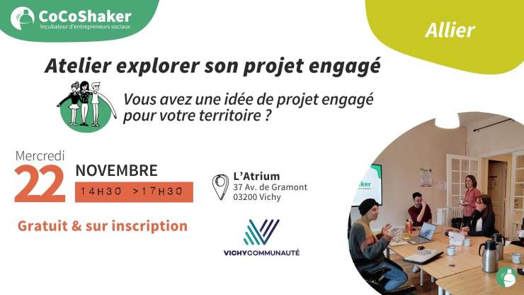 Atelier « Explorer son projet engagé » à Vichy