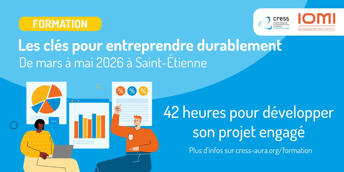 « Les clés pour entreprendre durablement » – Formation CRESS Aura certifiante