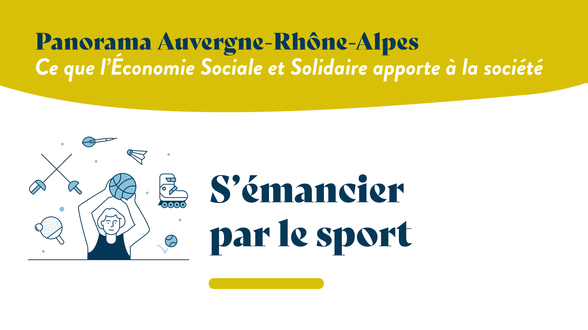 Panorama : S&rsquo;émanciper par le sport