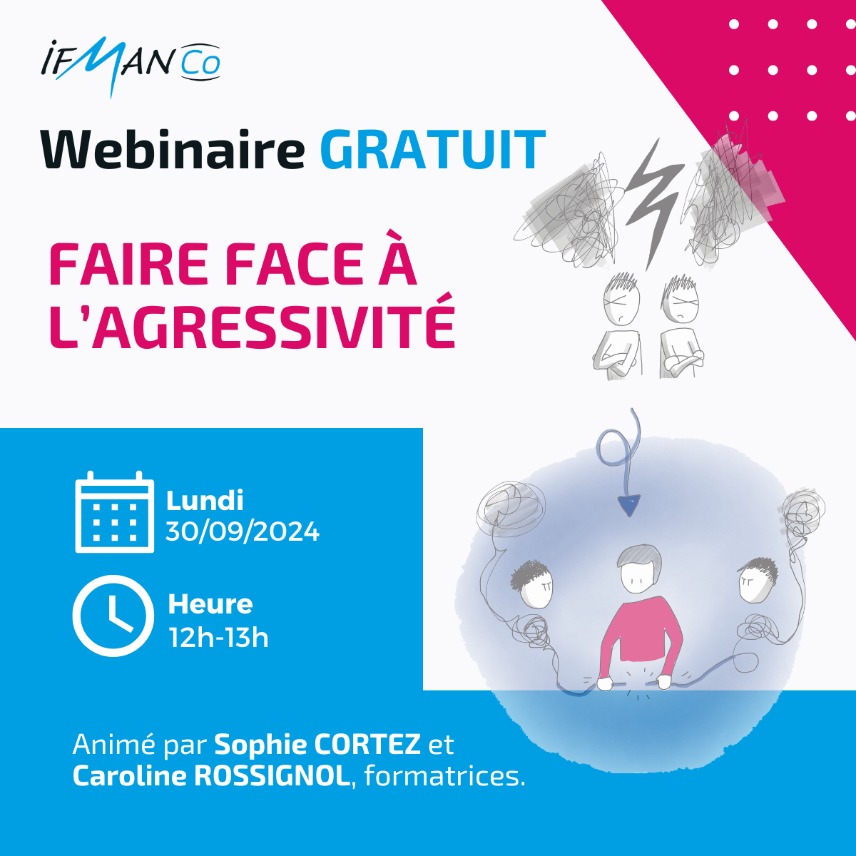 Webinaire Gratuit – Faire face à l&rsquo;agressivité